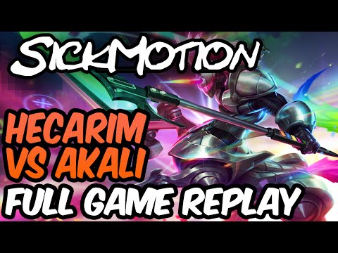 SickMotion - Hecarim vs Akali Toplane [Master] - League of Legends