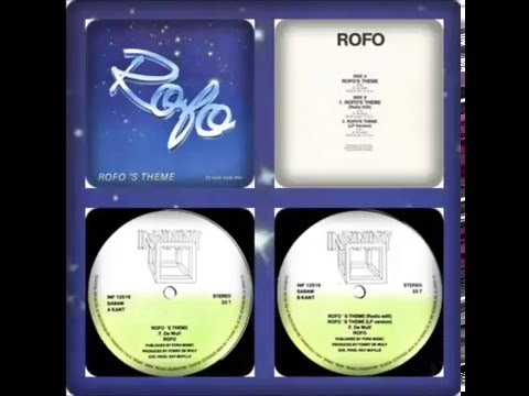 ROFO - ROFO'S THEME (EXTENDED, RADIO EDIT, LP VERSION, NEW BEAT EDIT 1987)