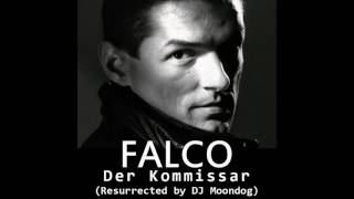 Falco - Der Kommissar (DJ Moondog Remix)