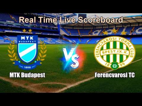 MTK Budapest vs Ferencvarosi TC Live Score - Hungary Fizz Liga