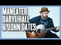 Maneater Hall and Oates Guitar Lesson + Tutorial