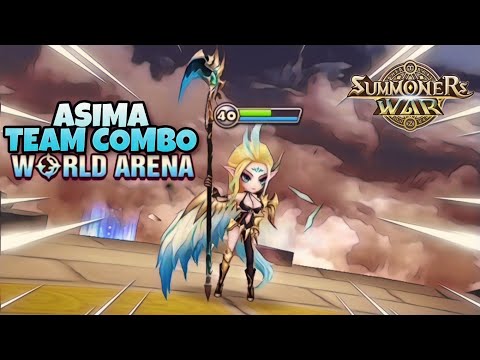 Asima Team Combo in World Arena Ep. 4 - Summoners War