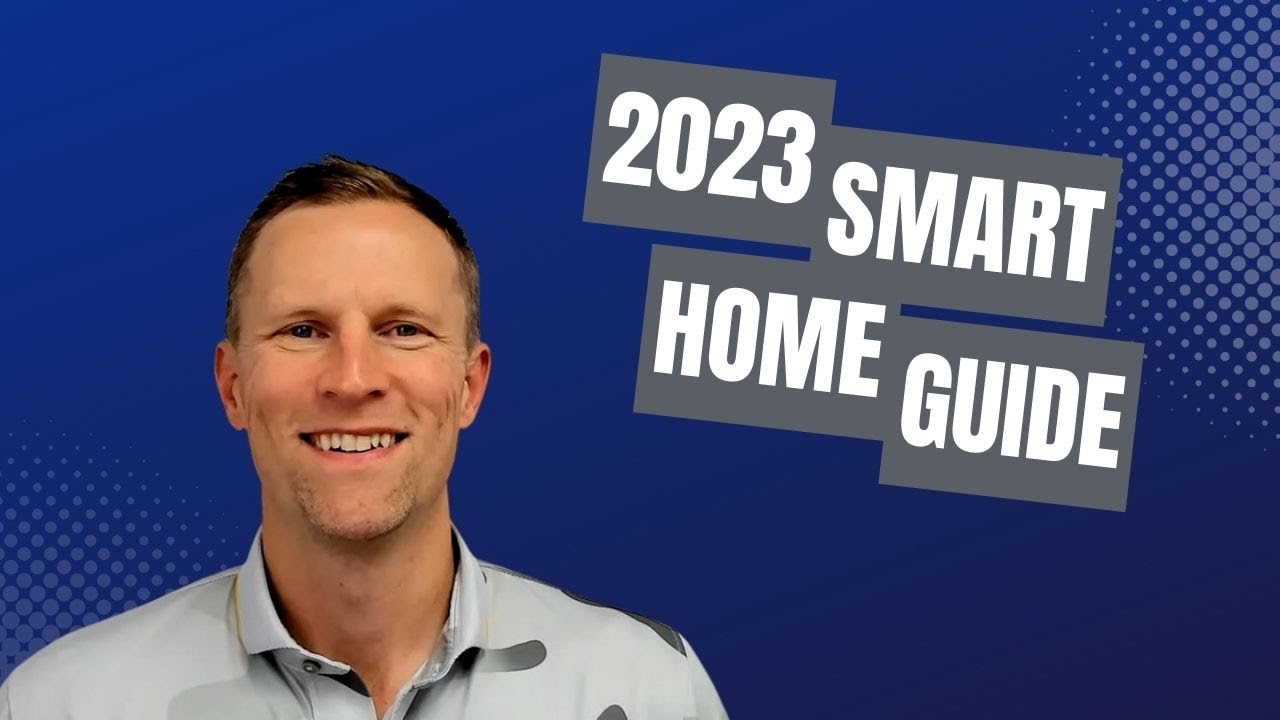 Jeff's Top Smart Home Tech for 2023