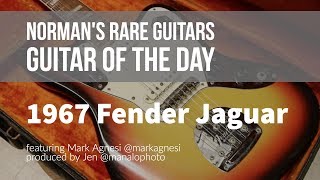 Norman's Rare Guitars - Guitar of the Day: 1967 Fender Jaguar