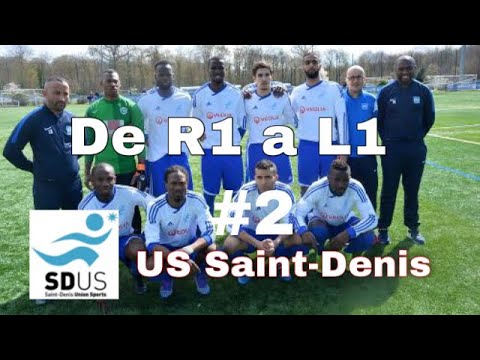Carrière avec Saint-Denis US Les débuts en championnats de R1