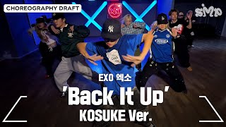 Download lagu EXO 엑소 'Back It Up' Choreography Draft (KOSUKE Ver.) mp3 Download lagu EXO 엑소 'Back It Up' Choreography Draft (KOSUKE Ver.) mp3
