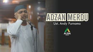 Download lagu ADZAN SEDIH MASJID JAMI' JEMBER VIRAL DUA IRAMA | IRAMA ROST DAN NAHAWAND | Ust. ANDY PURNOMO mp3
