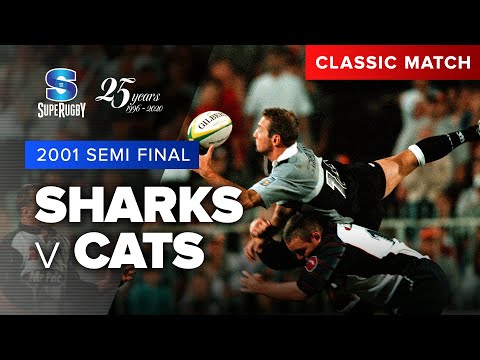 Vodacom Super Rugby Classic Match: Cell C Sharks v Cats (semi-final 2001)