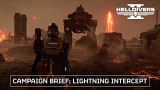 Helldivers 2 - Campaign Brief: Lightning Intercept