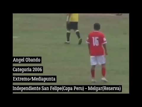 La Firma - Angel Obando - Categoria 2006 - Independiente San Felipe(Copa Peru) - BIENVENIDO A MELGAR