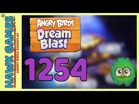 Angry Birds Dream Blast Level 1254 Hard - Walkthrough, No Boosters