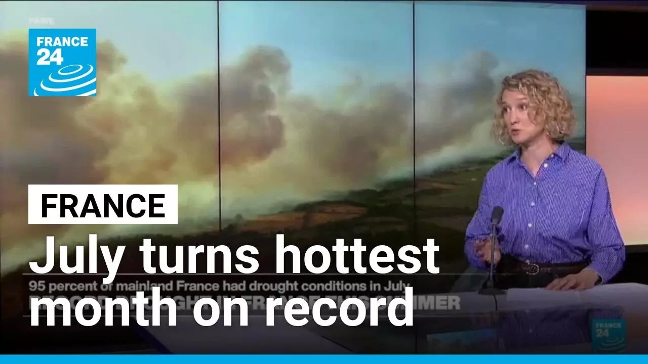 Record drought in France this summer • FRANCE 24 English