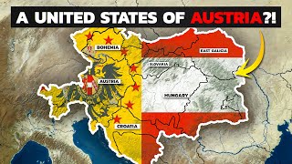 The Crazy Idea for a United States of AUSTRIA in 1917