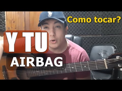 Y Tu - Airbag