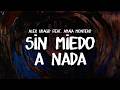 Alex Ubago feat. Amaia Montero - Sin Miedo A Nada | Letra / Lyrics
