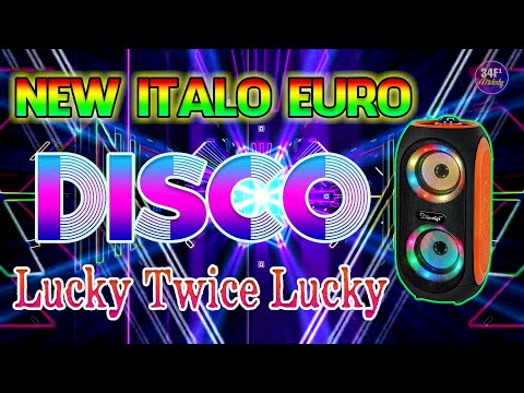 Italo Disco New Music Dance 2022, Euro Disco Dance 80s 90s - Lucky Twice Lucky Test Speaker 2022