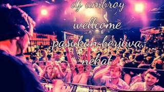 Download lagu DJ AMROY TERBARU 2018 BEST AKIMILAKU (WELLCOME PASUKAN BERJIWA HEBAT) mp3 Download lagu DJ AMROY TERBARU 2018 BEST AKIMILAKU (WELLCOME PASUKAN BERJIWA HEBAT) mp3