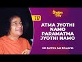 717 Atma Jyothi Namo Paramatma Jyothi Namo Sri Sathya Sai Bhajans