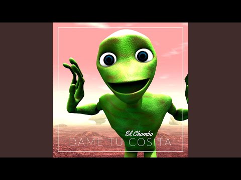 Dame Tu Cosita