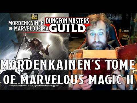 DM's Guild Review - Mordenkainen's Tome of Marvelous Magic II | Nerd Immersion