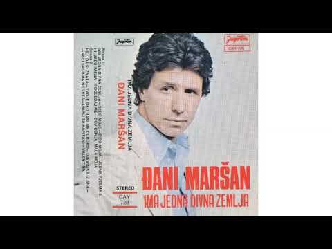 Dani Marsan tvoje oko rani me duboko