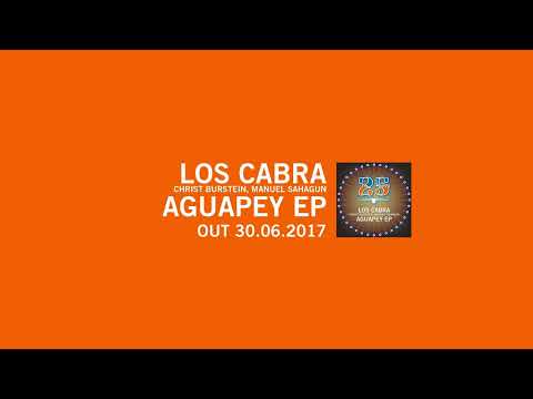 Los Cabra, Christ Burstein, Manuel Sahagun - Aguapey (Dub Mix) [BAR25-054]
