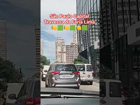 São Paulo Capital Travessa da Faria Lima 🍋‍🟩🍋‍🟩🍋‍🟩🍋‍🟩🍋‍🟩#saopaulo #deustemumapalavrapravoce