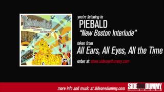 Piebald - New Boston Interlude