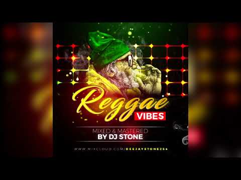 Reggae Vibes MixTape 2018 by DJ Stone