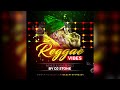 Reggae Vibes MixTape 2018 By DJ Stone