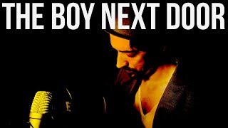 The Boy Next Door Music Video