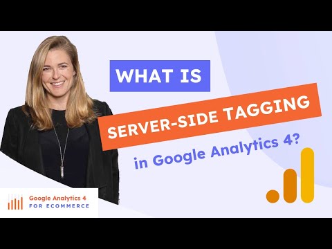 What is Sever-Side Tagging in Google Analytics 4?