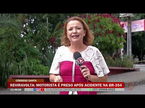 Córrego Danta: Reviravolta motorista é preso após acidente na BR-354