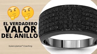 El verdadero valor del anillo