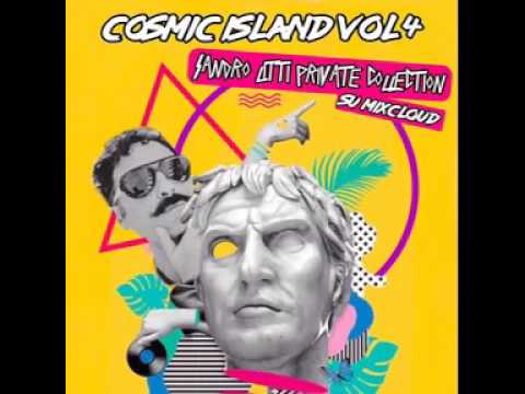 sandro litti private collection : cosmic island vol.4 : balearic - exotica -fusion