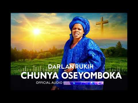 CHUNYA OSEYOMBOKA (Official Audio 2025)