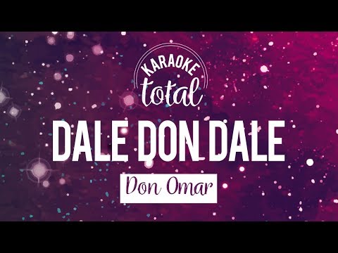 Dale Don Dale - Don Omar - Karaoke con Coros