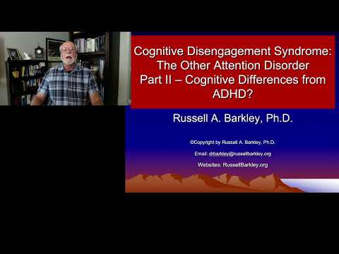 Cognitive Disengagement Syndrome vs ADHD - Part II:  Cognitive Differences