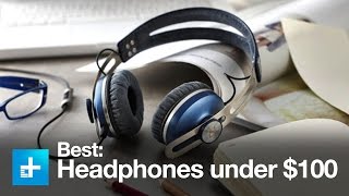 Best Headphones under $100