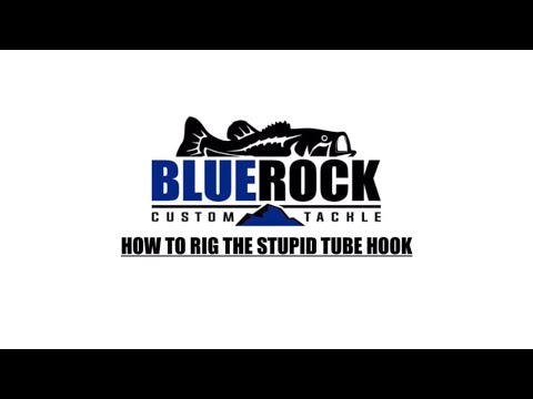 How to rig a Stupid Tube.