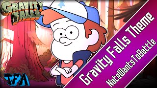 [Gravity Falls] "Main Theme" (NateWantsToBattle)