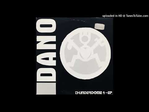 DJ Dano - Welcome To The Thunderdome