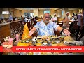 Best Vegetarian Meal in Coimbatore  | #RoadTrippinwithRocky S8 | Tamil Nadu Tourism | D05V02