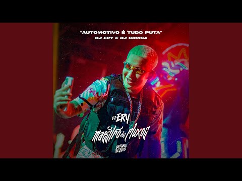 Automotivo É Tudo Puta