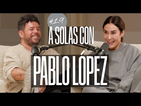 Pablo López y Vicky Martín Berrocal | A SOLAS CON: Capítulo 19 | Podium Podcast