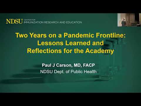 Dr. Paul Carson: Two Years on a Pandemic Frontline - Lessons Learned & Reflections for the Academy