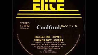 Rosaline Joyce - Friends Not Lovers (12" Club Mix)