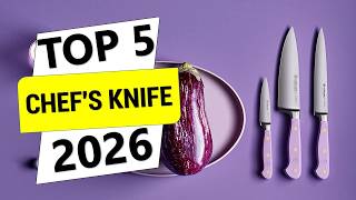 ✅The 5 Best Chef's Knife in 2026 | Best Chef's Knife