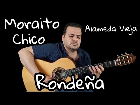 Moraito Chico's Alameda Vieja (Rondeña)