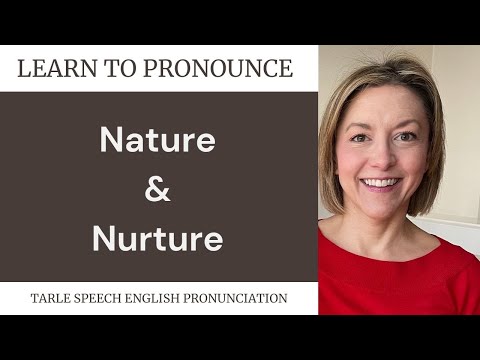 NATURE & NURTUREの発音 - アメリカ英語発音レッスン (How to Pronounce NATURE & NURTURE - American English Pronunciation Lesson)